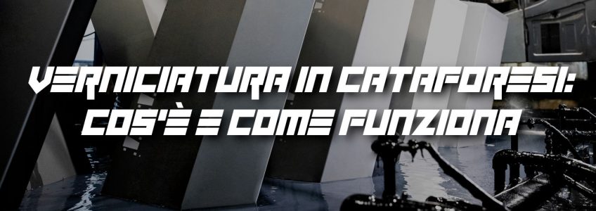 verniciatura in cataforesi cos'è cover
